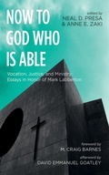 Cover: Now to God Who Is Able - Wipf and Stock Publishers