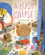 Cover: A Lost Cause - Abrams Books for Young Readers