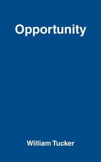 Enlarge image Cover: Opportunity - Archway Publishing