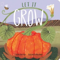 Enlarge image Cover: Let It Grow - Capstone Editions