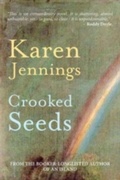 Cover: Crooked Seeds - Holland House Books