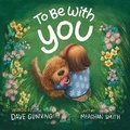 Cover: To Be with You - Nimbus Publishing Ltd