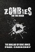 Cover: Zombies on the Rock - Engen Books Ltd.
