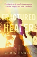 Cover: Fractured Healer - Troubador Publishing