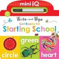Cover: Mini iQ Write-and-Wipe Get Ready for Starting School - Make Believe Ideas