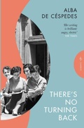Cover: There's No Turning Back - Pushkin Press Classics
