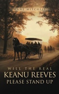 Cover: Will The Real Keanu Reeves Please Stand Up? - Panda Publishing Agency