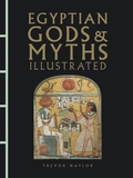 Cover: Egyptian Gods & Myths Illustrated - Amber Books