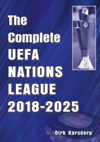 Abbildung von: The Complete UEFA Nations League 2018-2025 - Soccer Books Ltd