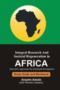 Cover: Integral Research and Societal Regeneration in Africa - Beacon Books and Media Ltd