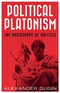 Cover: Political Platonism - Arktos Media