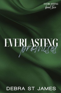 Abbildung von: Everlasting Promises - Debra St James Author