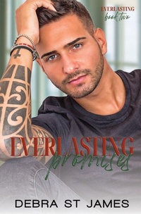 Abbildung von: Everlasting Promises - Debra St James Author