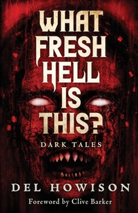 Enlarge image Cover: What Fresh Hell is This? - Crystal Lake Publishing