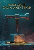 Cover: Norse Magik Odin and Thor - David Thompson