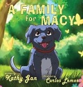 Cover: A Family for Macy - Solander Press
