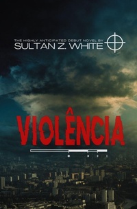 Enlarge image Cover: Violencia - Grindhouse Press