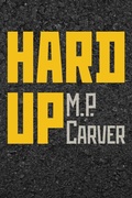 Cover: Hard Up - Lily Poetry Review