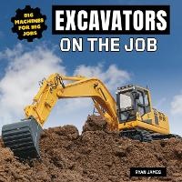 Enlarge image Cover: Excavators on the Job - Norwood House Press