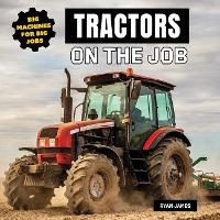 Enlarge image Cover: Tractors on the Job - Norwood House Press