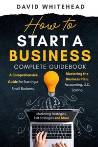 Enlarge image Cover: How to Start a Business Complete Guidebook - Silk Publishing