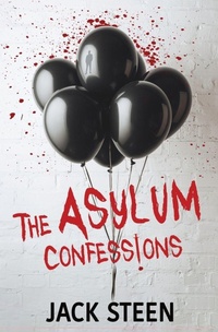 Enlarge image Cover: The Asylum Confessions - SH Press Inc