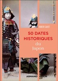 Cover: 50 dates historiques du Japon - Armand Colin