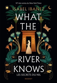 Enlarge image Cover: What the river knows - Rageot Editeur