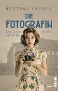 Cover: Neue Zeiten auf der K&ouml; - Die Fotografin - between pages by Piper