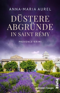 Abbildung von: Düstere Abgründe in Saint Rémy - between pages by Piper