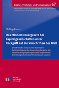 Abbildung von: Das Mindeststeuergesetz bei Kapitalgesellschaften unter Rückgriff auf die Vorschriften des HGB - Erich Schmidt Verlag
