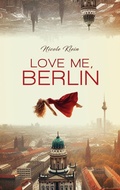 Cover: Love Me, Berlin - BoD - Books on Demand