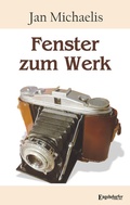 Cover: Fenster zum Werk - Engelsdorfer Verlag