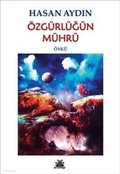 Cover: &Ouml;zg&uuml;rl&uuml;g&uuml;n M&uuml;hr&uuml; - Artshop Yayincilik