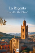 Cover: La Regenta - Clube de Autores
