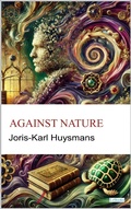Cover: Against Nature - J.K Husmans - Lebooks Editora