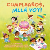 Abbildung von: Cumpleanos, !alla voy! (Happy Birthday, Here I Come! Spanish Edition) - Grosset & Dunlap