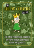 Cover: The Bell End Chronicles Part One - Russell Jones