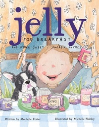 Abbildung von: Jelly for Breakfast - WestBow Press