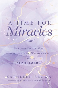 Enlarge image Cover: A Time for Miracles - WestBow Press