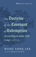 Cover: The Doctrine of the Covenant of Redemption According to John Gill (1697-1771) - Wipf and Stock Publishers