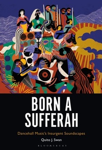 Abbildung von: Born a Sufferah - Bloomsbury Academic