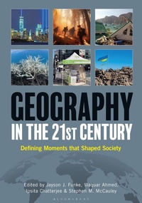 Enlarge image Cover: Geography in the 21st Century - Bloomsbury Academic USA