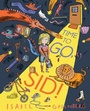 Cover: Time to Go, Sid! - Abrams Books for Young Readers