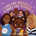 Cover: A Hug Like Michelle's, a Voice Like Beyonc&eacute;'s - Abrams Appleseed