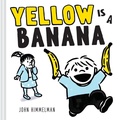 Cover: Yellow Is a Banana - Abrams Appleseed