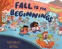Cover: Fall Is for Beginnings - Abrams Books for Young Readers