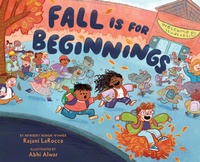Enlarge image Cover: Fall Is for Beginnings - Abrams Books for Young Readers