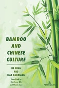 Cover: Bamboo and Chinese Culture - Peter Lang Verlag