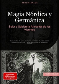 Abbildung von: Magia Nórdica y Germánica: Seidr y Sabiduría Ancestral de los Videntes - Saage Books